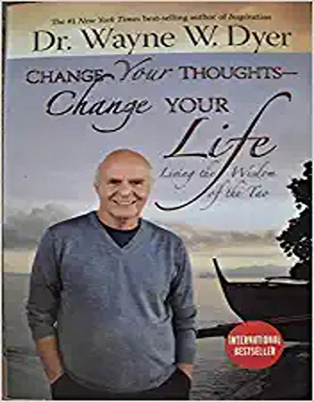 Buy Change Your Thoughts Change Your Life Book Online from Whats in ...