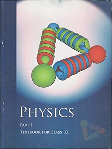 Buy Physics Textbook Part – 1 For Class – 11 Book Online from Whats in ...