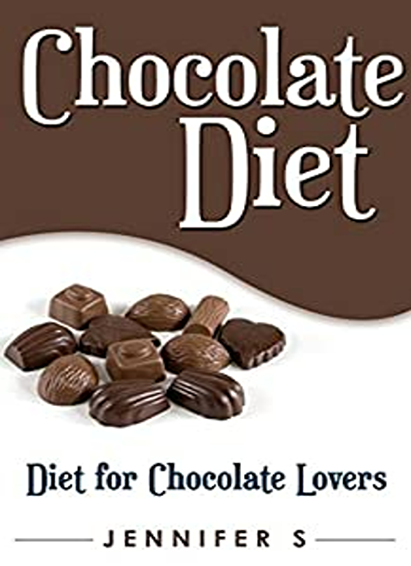 Rent Chocolate Diet: Diet for Chocolate Lovers (Food and Drinks Lovers ...